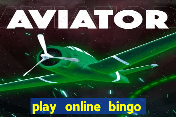 play online bingo with friends