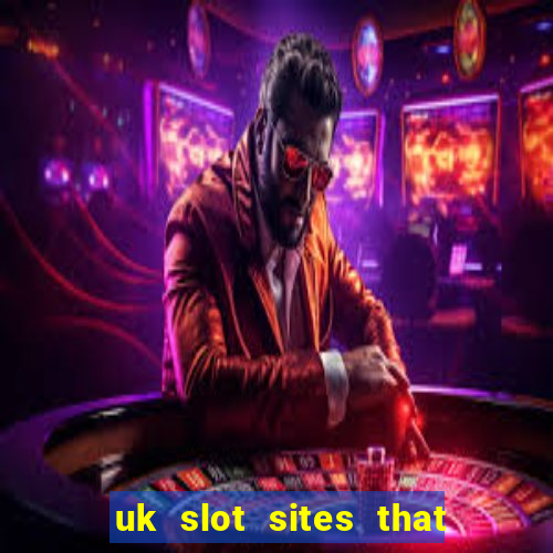 uk slot sites that accept paypal