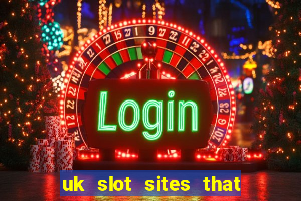 uk slot sites that accept paypal