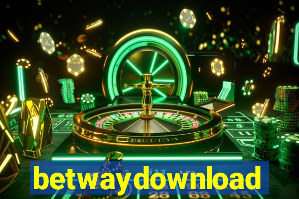 betwaydownload