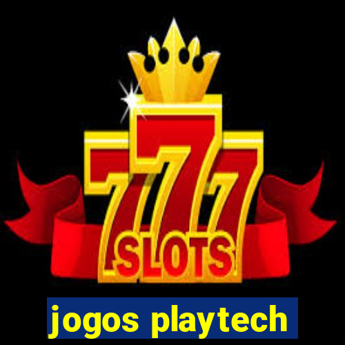 jogos playtech