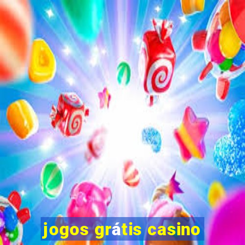 jogos grátis casino