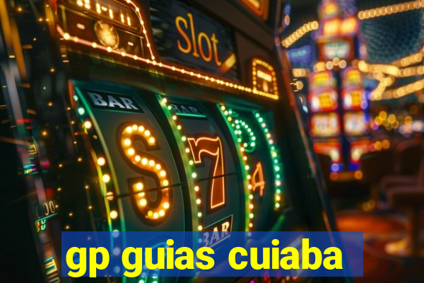 gp guias cuiaba