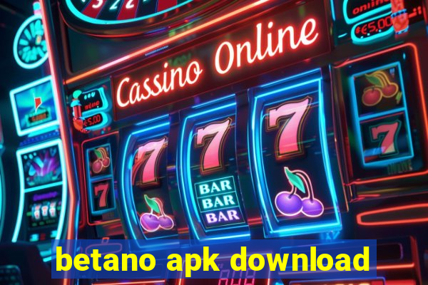 betano apk download