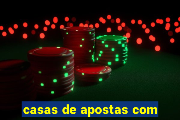 casas de apostas com