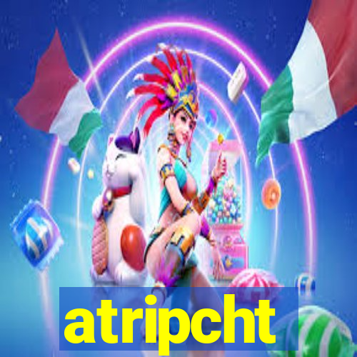 atripcht