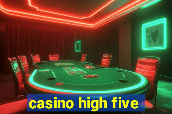 casino high five