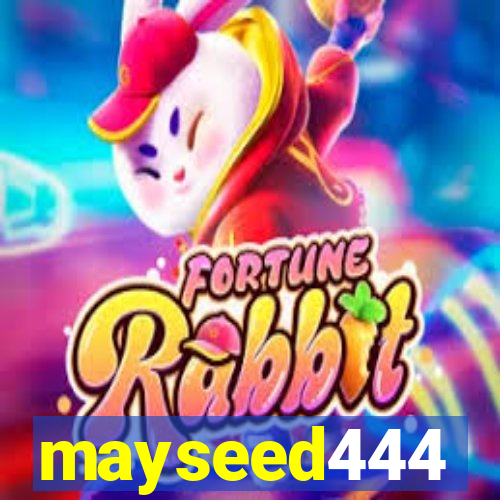 mayseed444