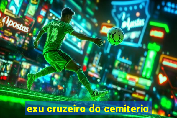 exu cruzeiro do cemiterio