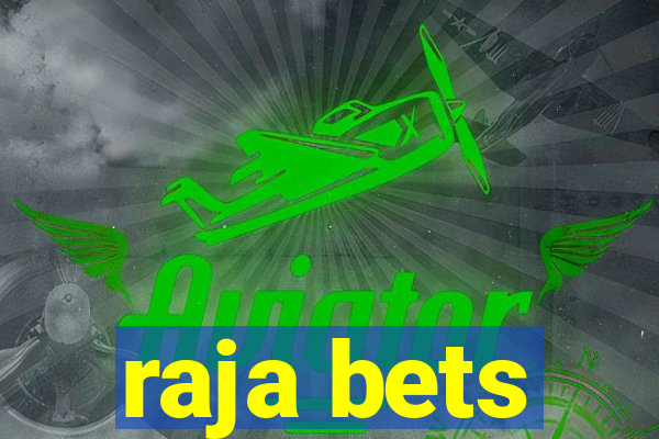 raja bets