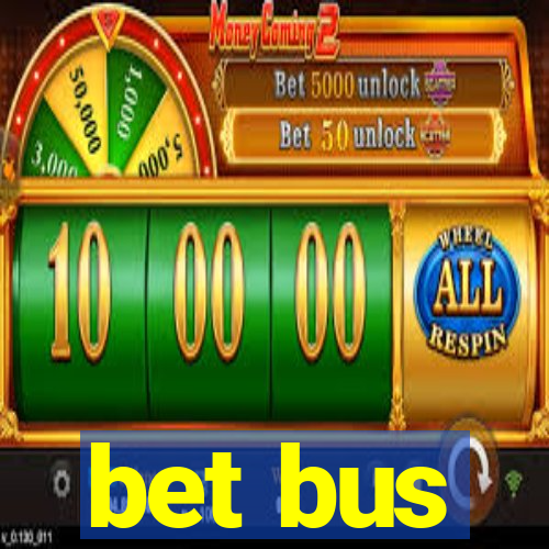 bet bus