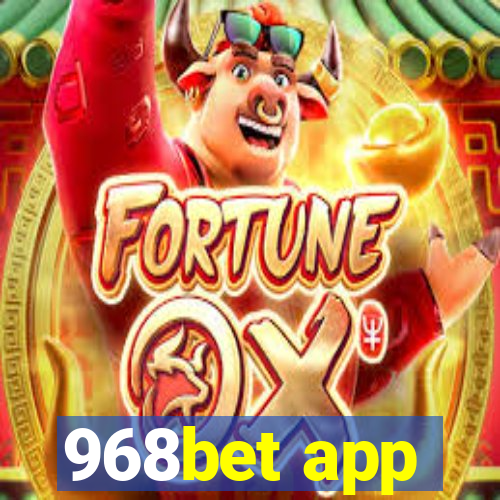 968bet app