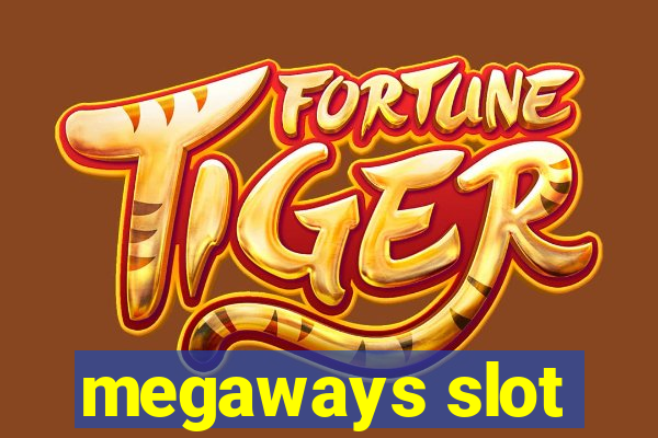 megaways slot