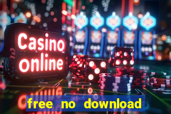 free no download slot games