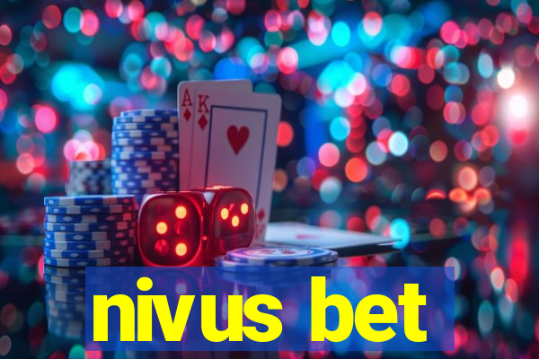 nivus bet