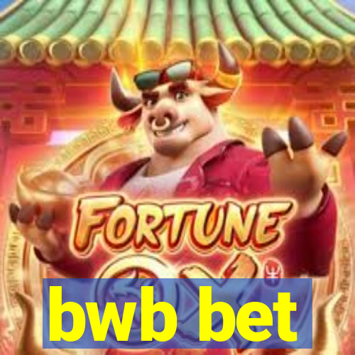 bwb bet