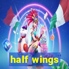 half wings