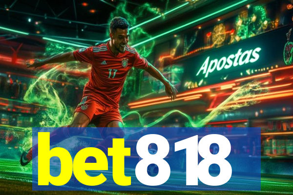 bet818