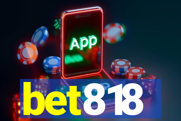 bet818