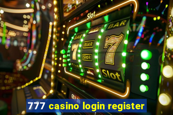 777 casino login register