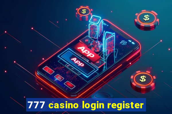 777 casino login register