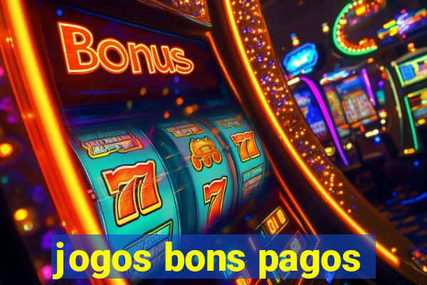 jogos bons pagos