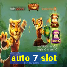 auto 7 slot