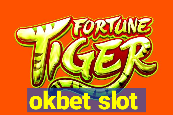 okbet slot