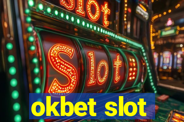 okbet slot