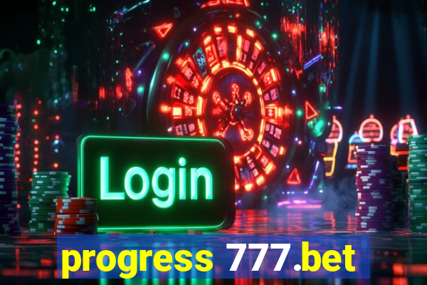 progress 777.bet