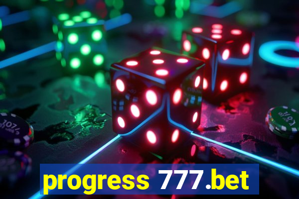 progress 777.bet