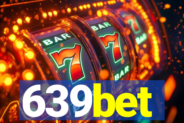 639bet