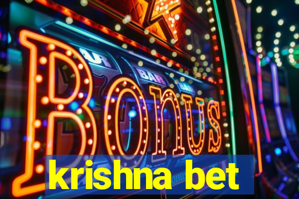 krishna bet