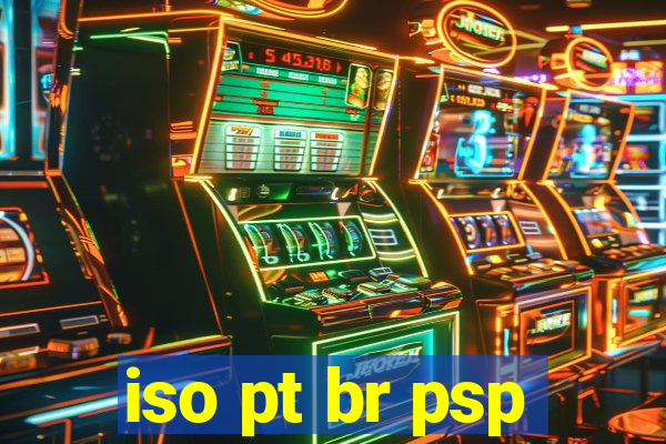 iso pt br psp