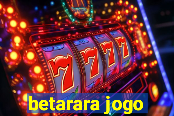 betarara jogo