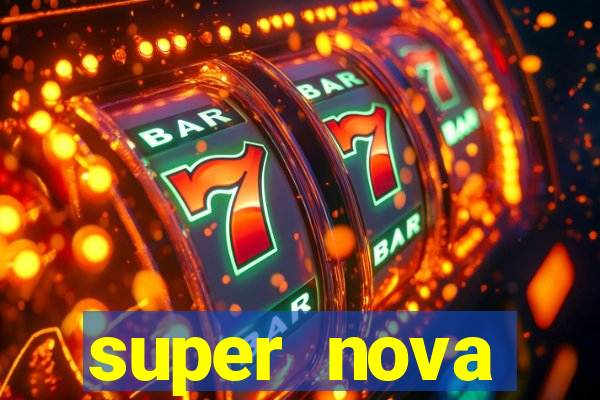 super nova itabirito itabirito portal supernova.com.br