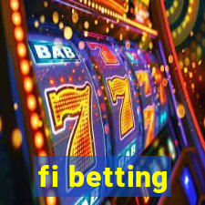 fi betting