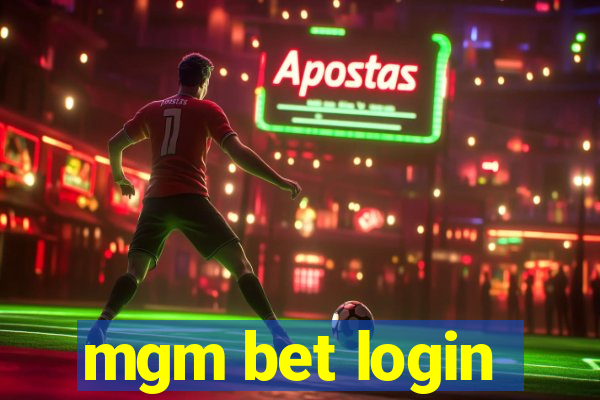 mgm bet login