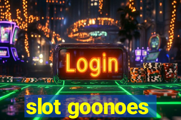 slot goonoes