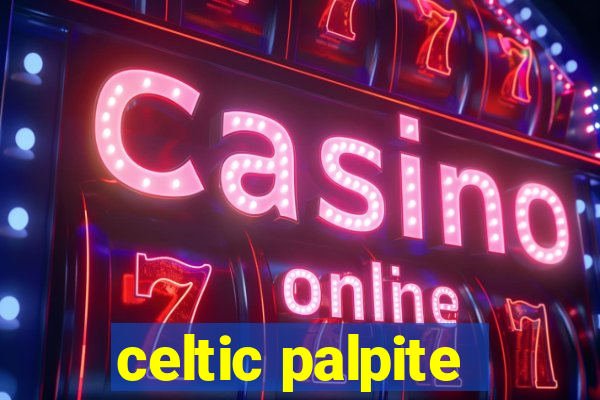 celtic palpite