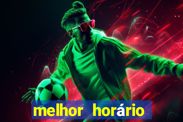 melhor horário para jogar fortune tiger hoje 2024