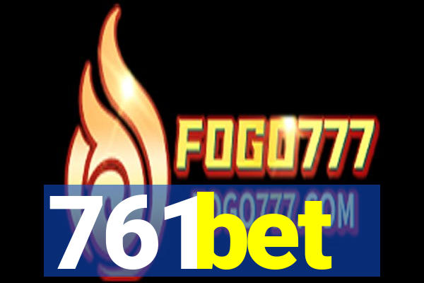 761bet