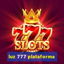 luz 777 plataforma