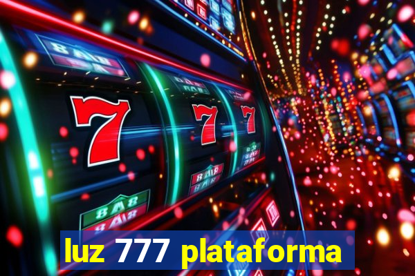 luz 777 plataforma