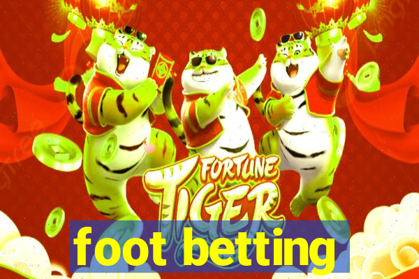 foot betting