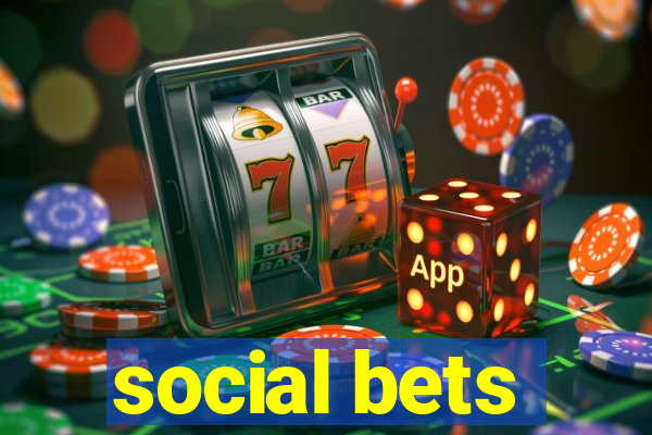 social bets