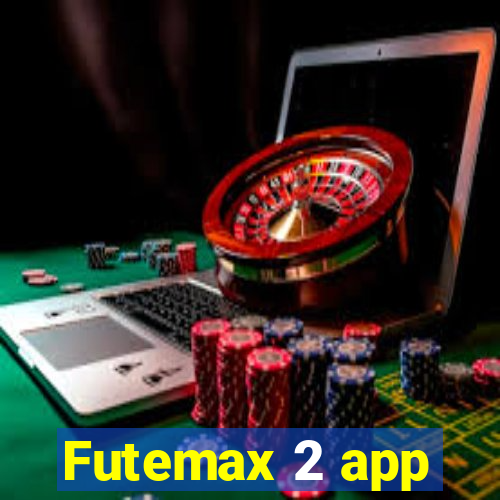 Futemax 2 app