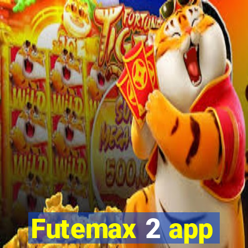 Futemax 2 app