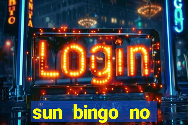 sun bingo no deposit bonus