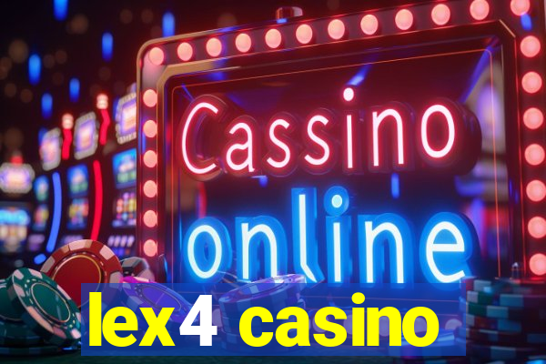 lex4 casino